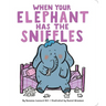 When Your Elephant Has the Sniffles