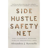 Side Hustle Safety Net: How Vulnerable Workers Survive Precarious Times