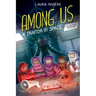 Among Us: A Traitor in Space