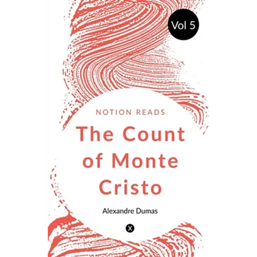 THE COUNT OF MONTE CRISTO (Vol 5)
