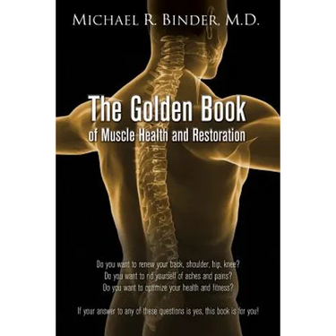 The Golden Book of Muscle Health and Restoration