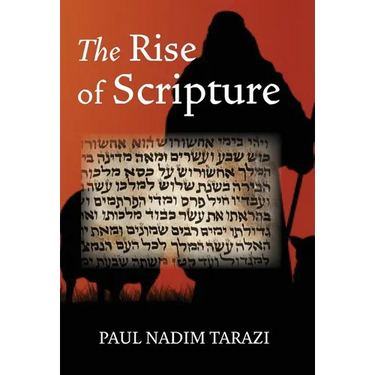 The Rise of Scripture