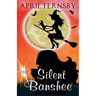 The Silent Banshee