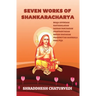 Seven Works of Shankaracharya