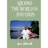 Around the World in 200 Days: Adventures with Oldies