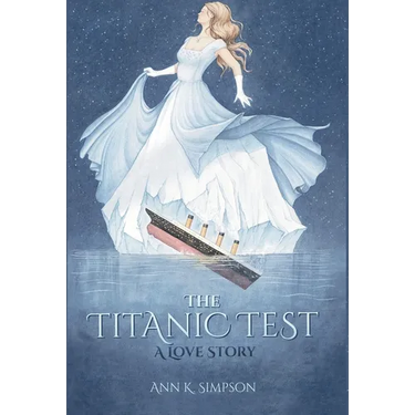 The Titanic Test: A Love Story