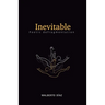 Inevitable: poetic defragmentation