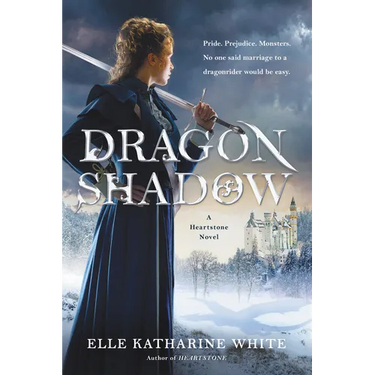 Dragonshadow: A Heartstone Novel