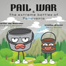 Pail & War: The extreme battles of Pailovania