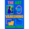 The Art of Vanishing