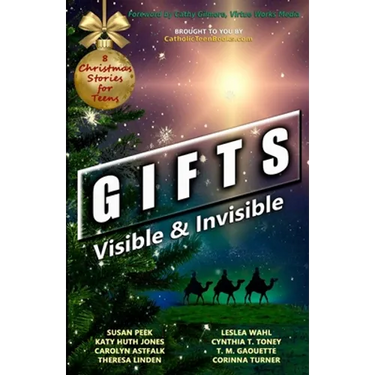 Gifts: Visible & Invisible