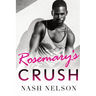 Rosemary's Crush