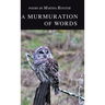 A Murmuration of Words
