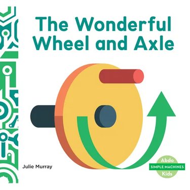 Wonderful Wheel and Axle