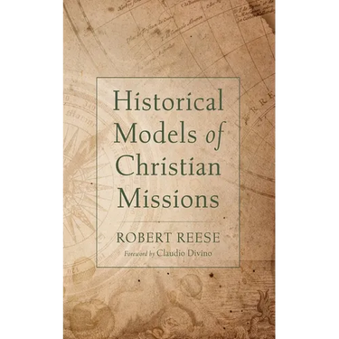 Historical Models of Christian Missions