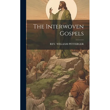 The Interwoven Gospels