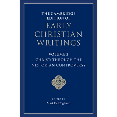 The Cambridge Edition of Early Christian Writings