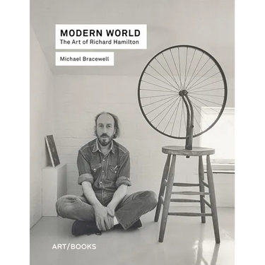 Modern World: The Art of Richard Hamilton