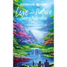 Love and Nature/Amor y Naturaleza