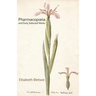 Pharmacopoeia & Early Selected Works