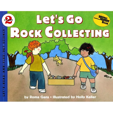 Let's Go Rock Collecting