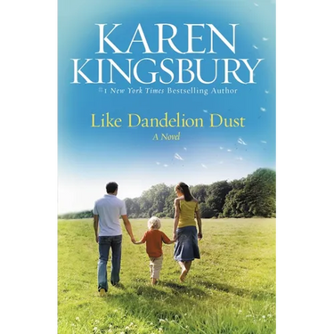 Like Dandelion Dust