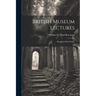 British Museum Lectures: Sheol and Other Essays