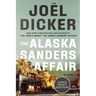 The Alaska Sanders Affair