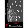 Memoirs of Margaret Fuller Ossoli, Volume I