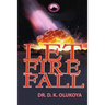 Let Fire Fall