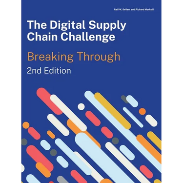 The Digital Supply Chain Challenge 2nd Edition