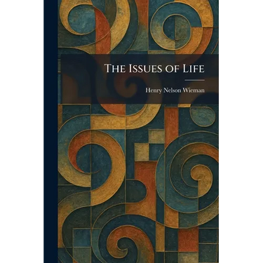 The Issues of Life