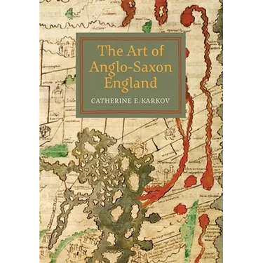 The Art of Anglo-Saxon England