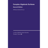 Complex Algebraic Surfaces