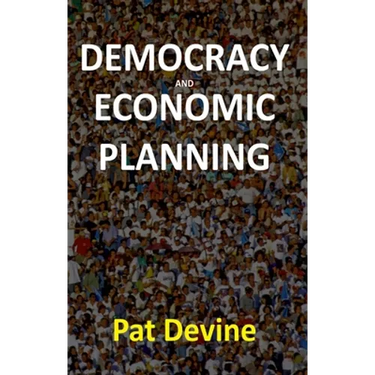 Democracy and Economic Planning