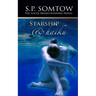 Starship & Haiku: The Award-winning Post-Apocalypse Science Fiction Classic