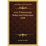 A to Z Horoscrope Maker and Delineator 1928