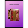 Amazing Accordions
