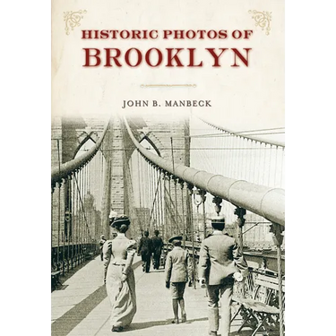 Historic Photos of Brooklyn