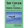 Top Cover for North America: Protecting America from the Soviet Threat