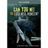 Can You Net the Loch Ness Monster?: An Interactive Monster Hunt