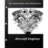 Aircraft Engines by United States. War Department