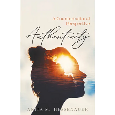 Authenticity: A Countercultural Perspective