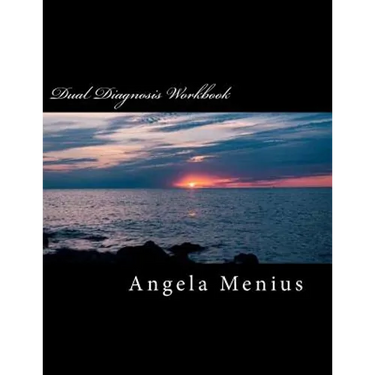 Dual Diagnosis Workbook