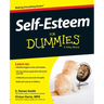 Self-Esteem For Dummies