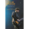 Rock and Romanticism: Blake, Wordsworth, and Rock from Dylan to U2