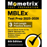 Mblex Test Prep 2025-2026 - 3 Full-Length Practice Exams, Secrets Study Guide for the Fsmtb Massage and Bodywork License with Detailed Answer Explanat