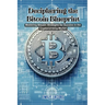 Deciphering the Bitcoin Blueprint: Mastering bitcoin: strategies for success in the cryptocurrency market