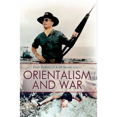 Orientalism and War
