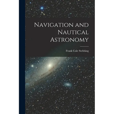 Navigation and Nautical Astronomy